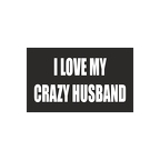 R6844 CRAZY HUSBAND