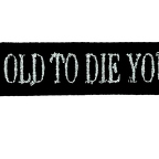 patch  too old to die young  C64